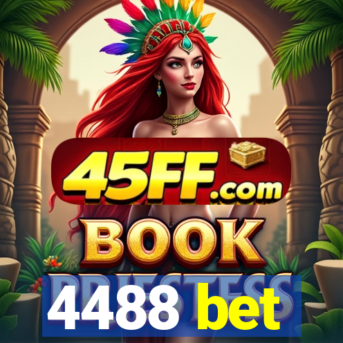 4488 bet